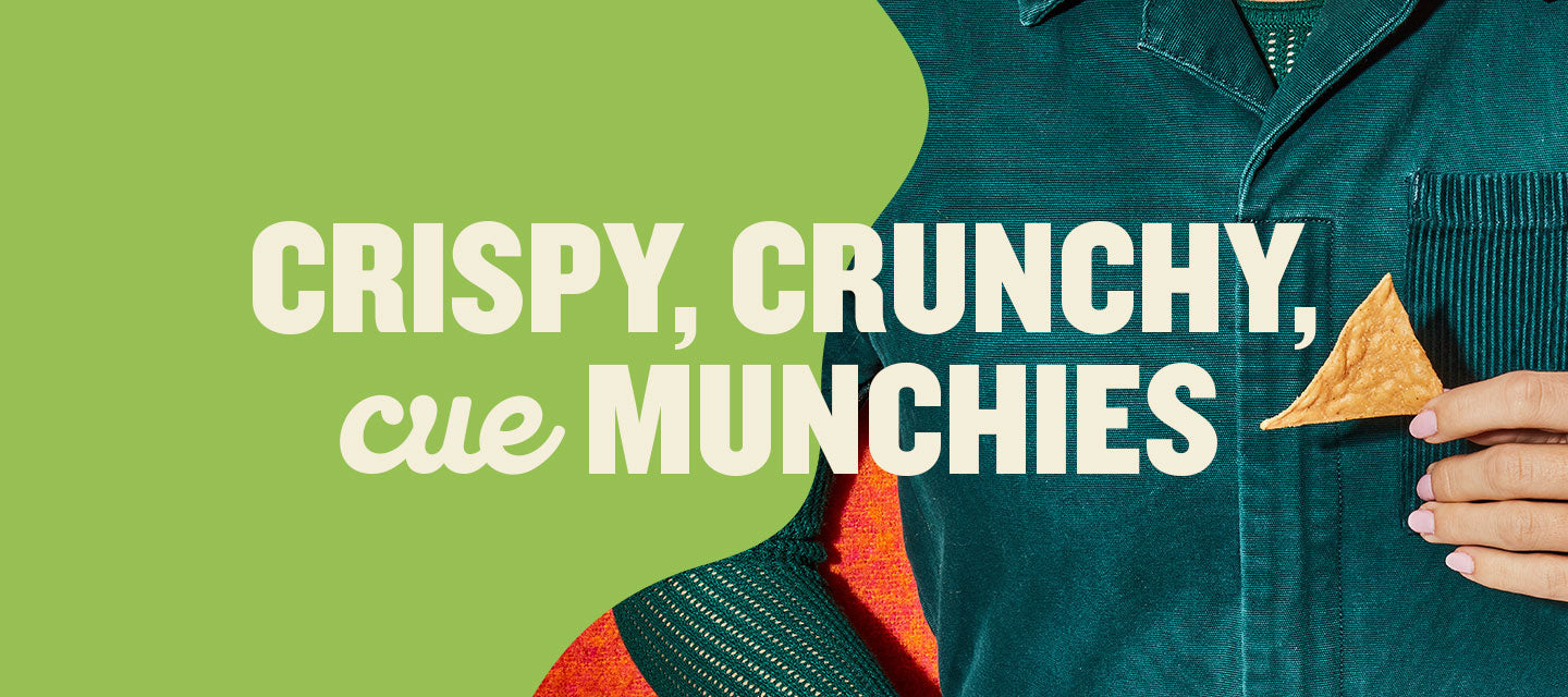 Crispy, crunchy, cue munchies